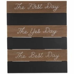 The First Day Chalkboard Wood Decor